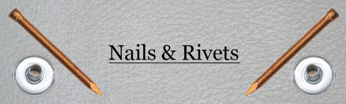 Nails & Rivets